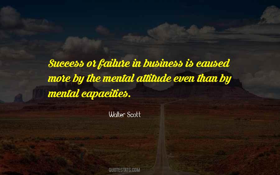 Mental Attitude Quotes #1420835