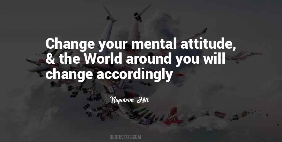 Mental Attitude Quotes #1426012