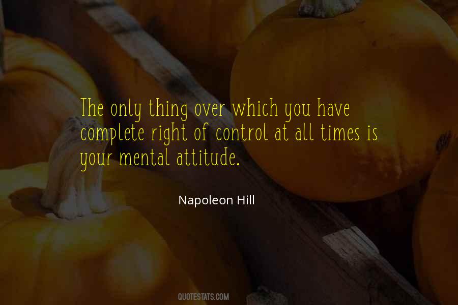 Mental Attitude Quotes #1767201