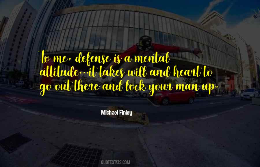 Mental Attitude Quotes #1800281
