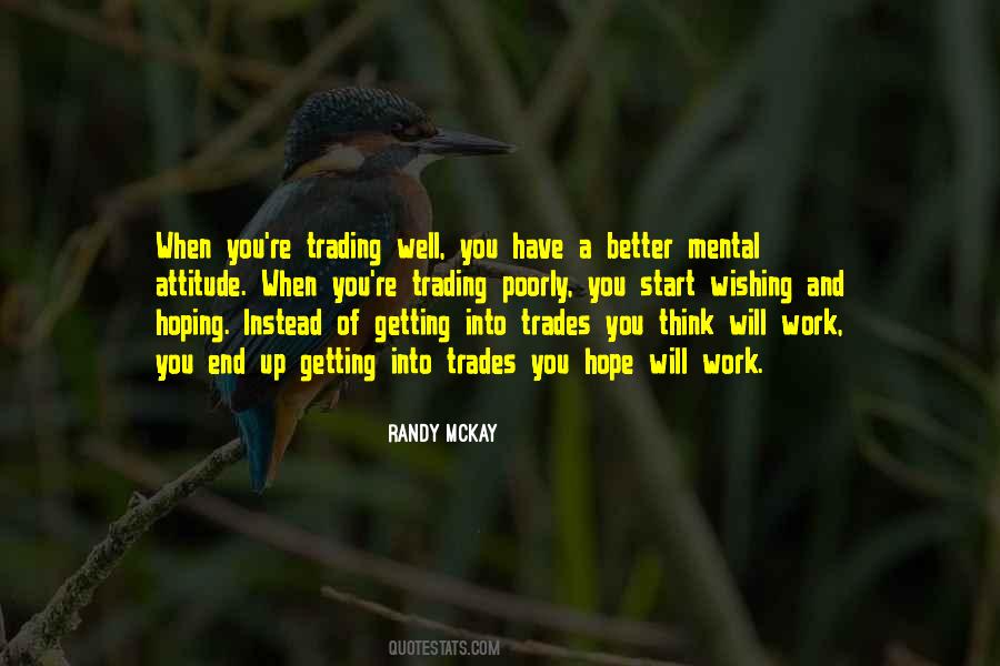 Mental Attitude Quotes #1836623