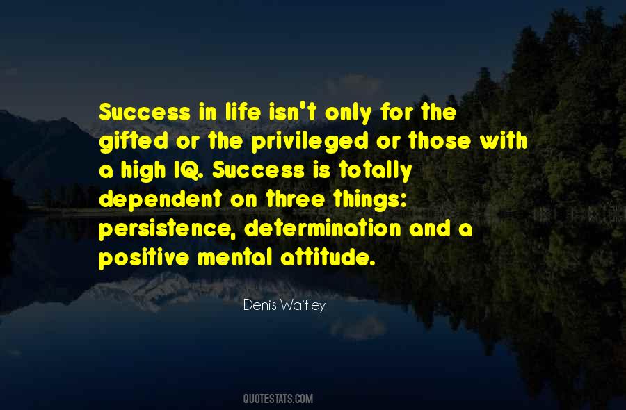Mental Attitude Quotes #400201
