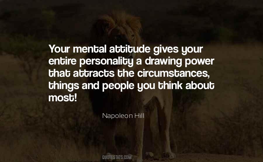 Mental Attitude Quotes #528556