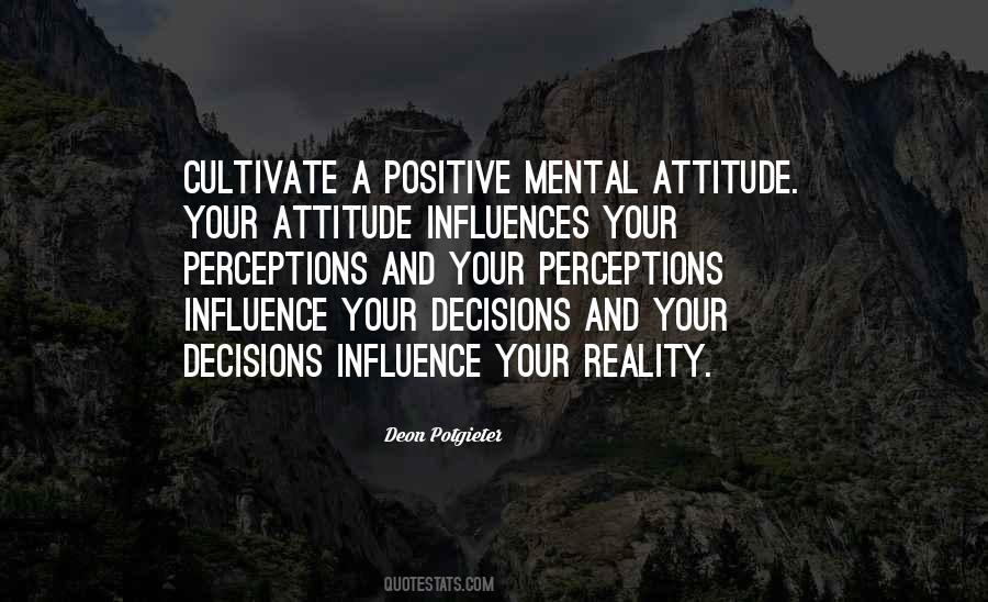 Mental Attitude Quotes #604702
