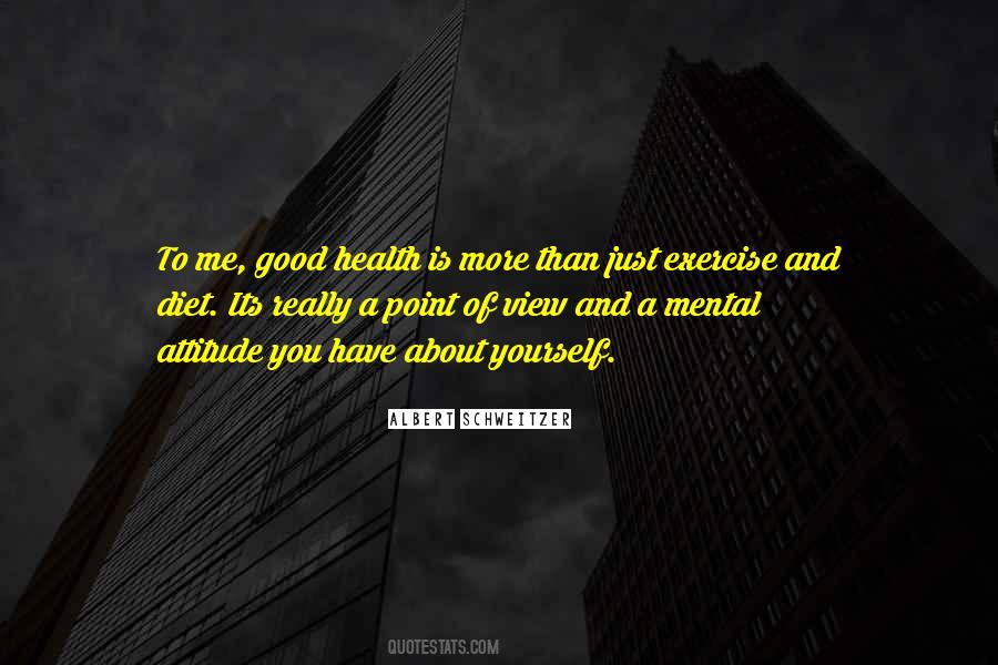 Mental Attitude Quotes #655005