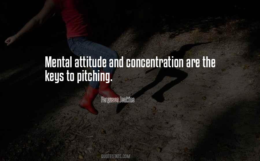 Mental Attitude Quotes #674322