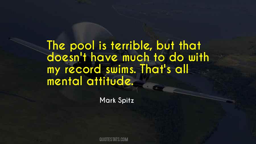 Mental Attitude Quotes #686133
