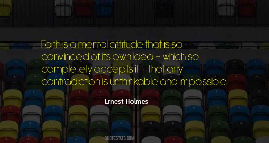 Mental Attitude Quotes #929441