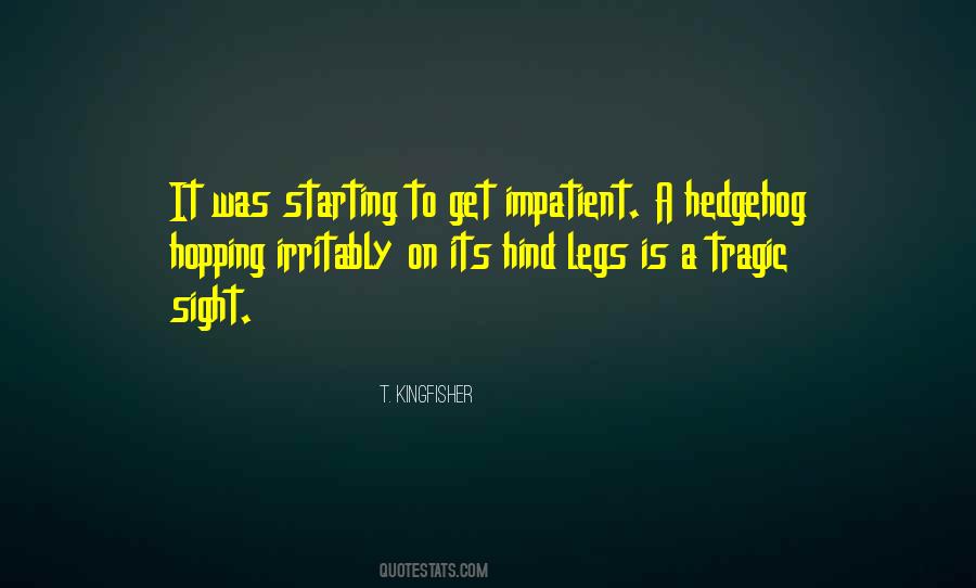 Hind Legs Quotes #1846450