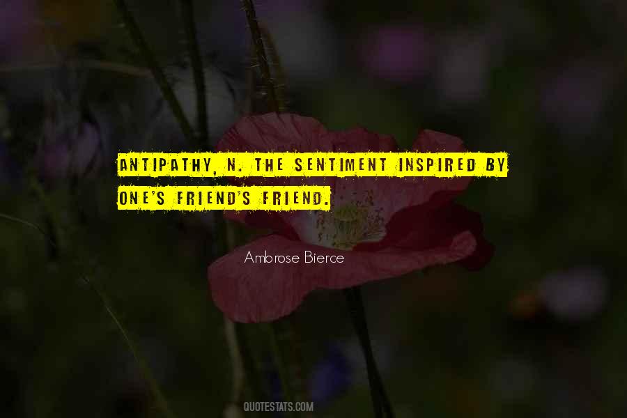 Ambrose Bierce Friendship Quotes #1145648