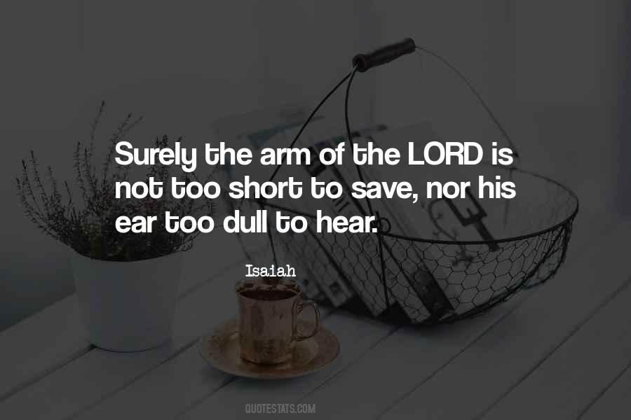 Surely The Lord Quotes #1869962