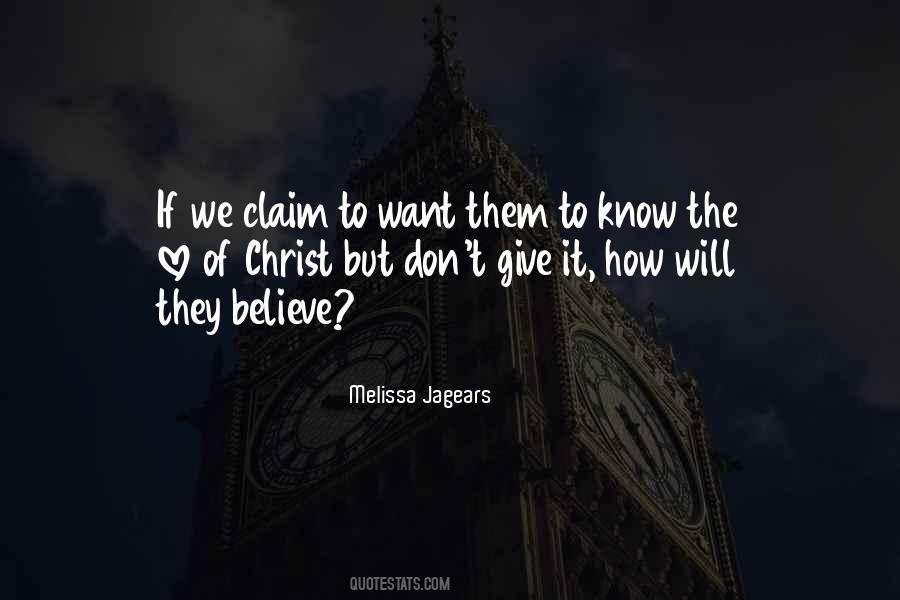 Love Believe Quotes #31922