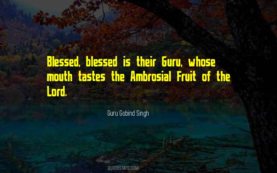 Ambrosial Quotes #7864
