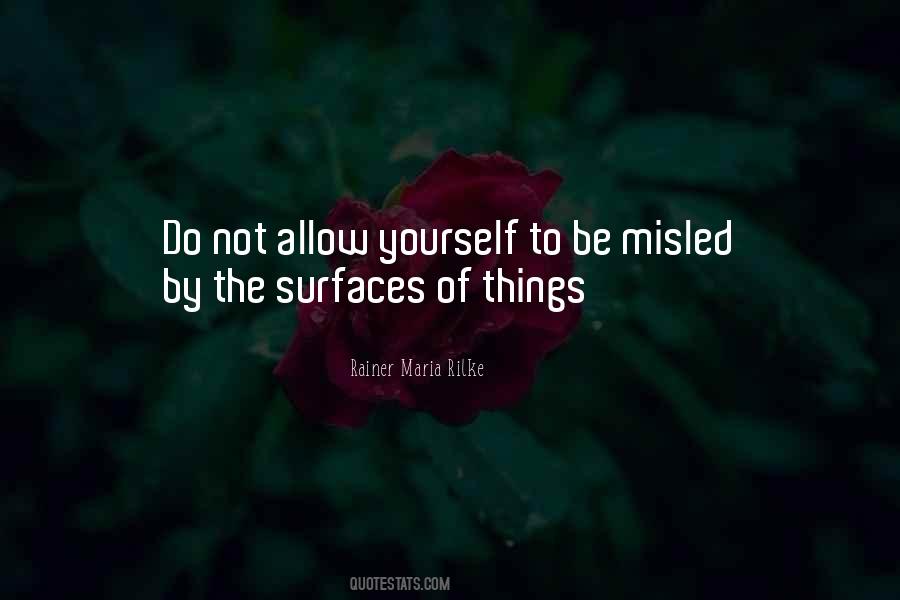 Do Not Be Misled Quotes #1808653