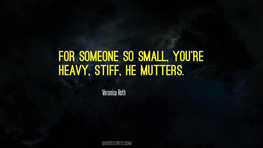 Quotes About Mutters #1700058