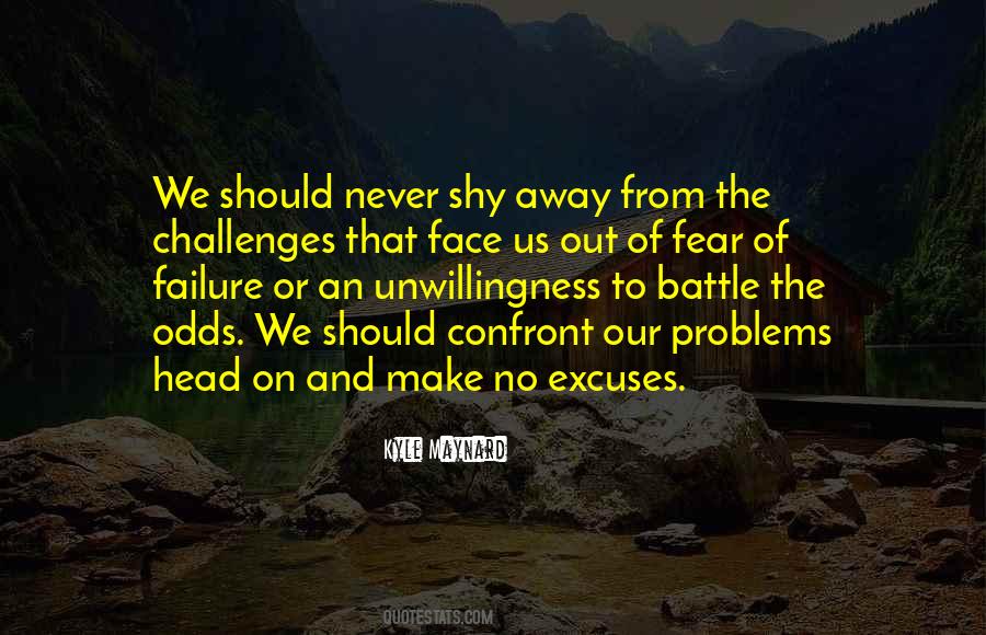 Challenges We Face Quotes #1173142