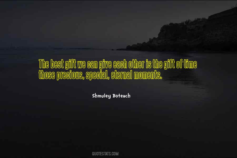 Gift Is Time Quotes #423274