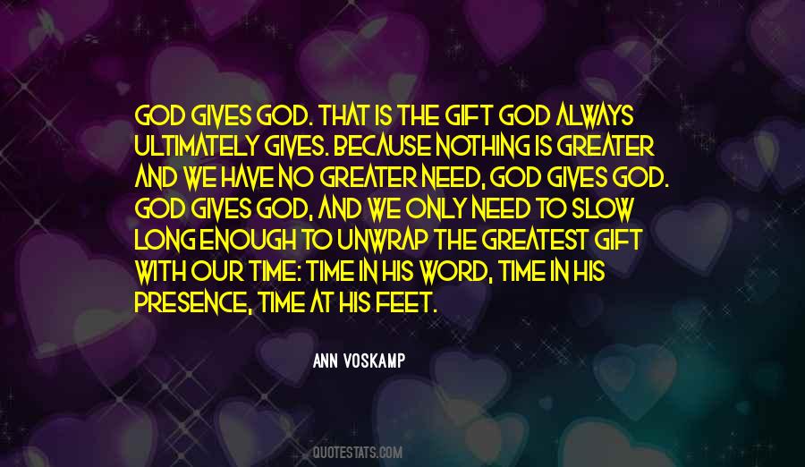 Gift Is Time Quotes #499730