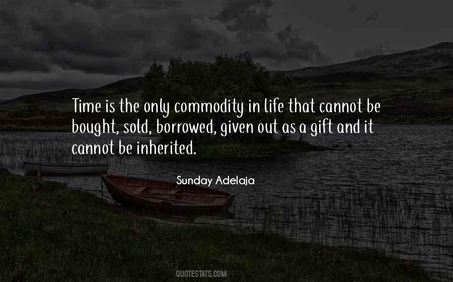 Gift Is Time Quotes #85057