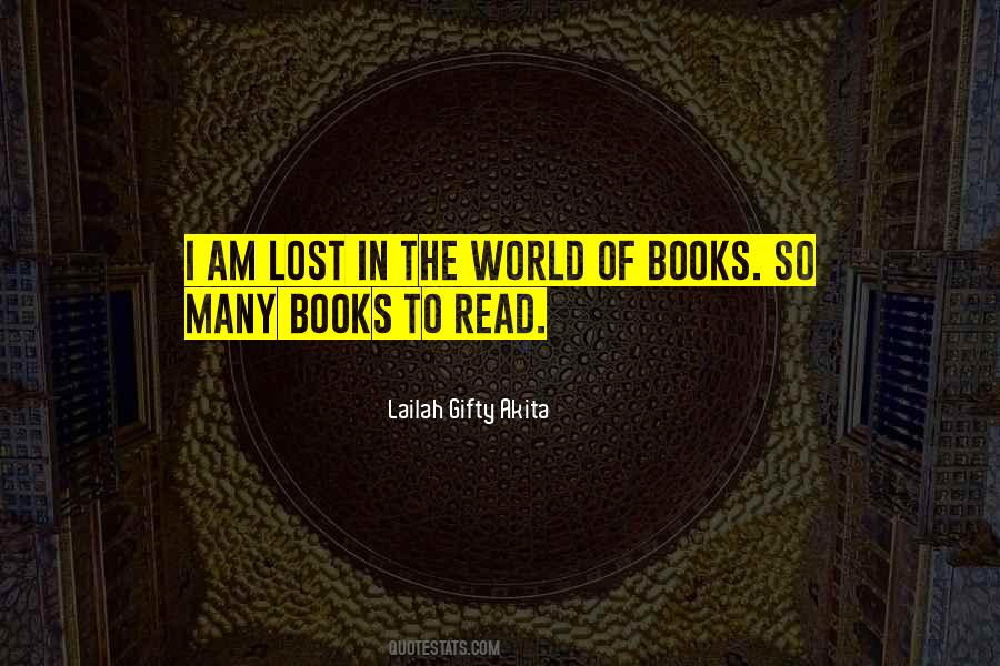 Books In The World Quotes #277278