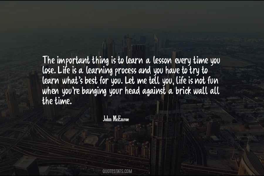 Learning Lesson Quotes #472836