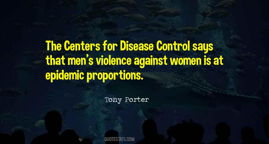 Disease Control Quotes #1577009