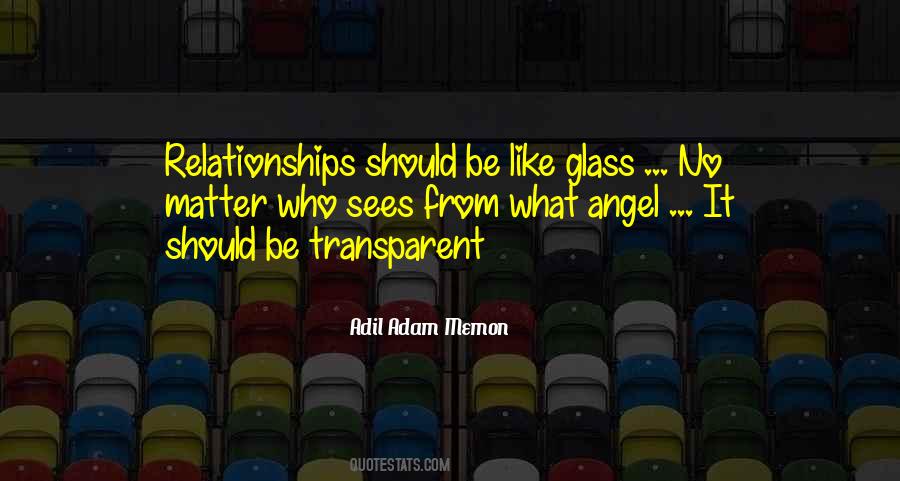 Be Transparent Quotes #1661423