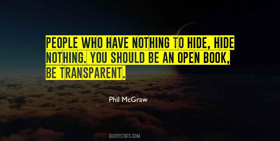 Be Transparent Quotes #404067