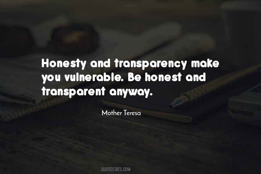 Be Transparent Quotes #793052