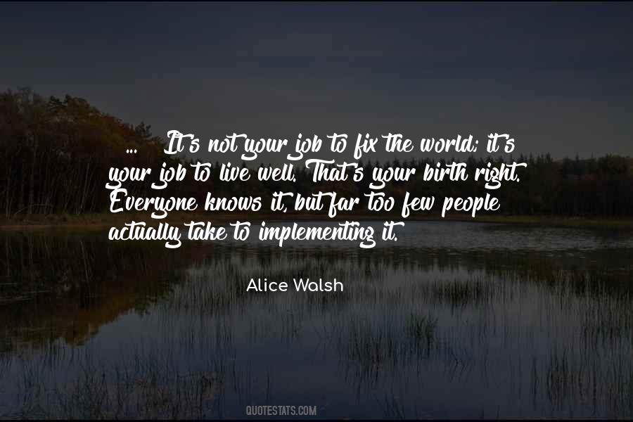 Fix The World Quotes #1241570
