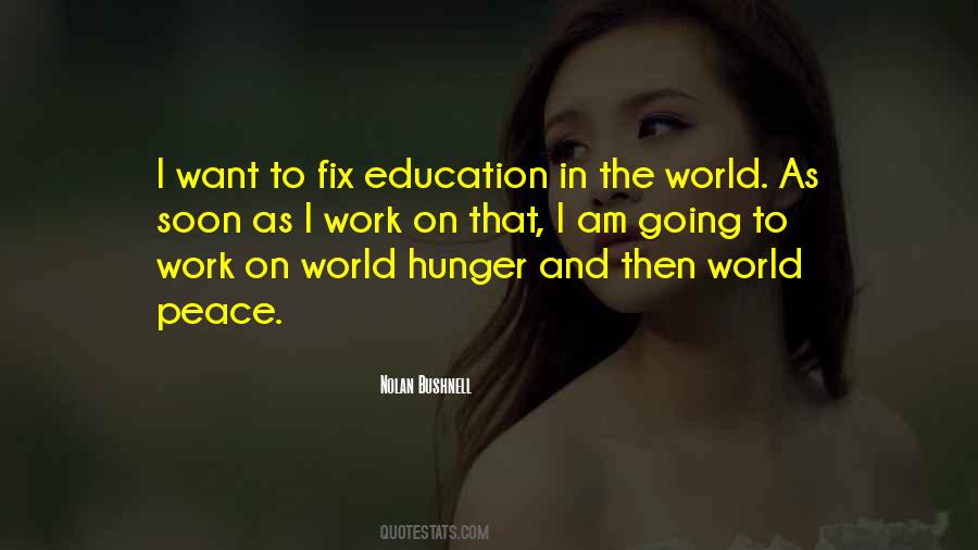 Fix The World Quotes #962833