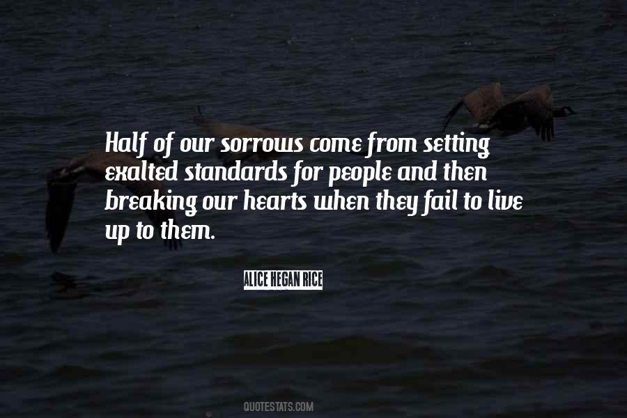 Our Sorrows Quotes #1257627