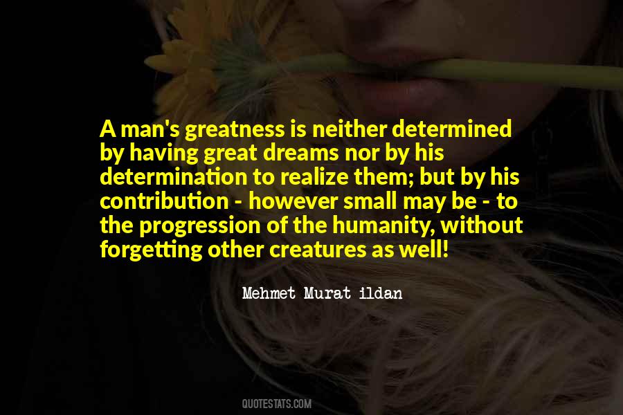 A Determined Man Quotes #1402422