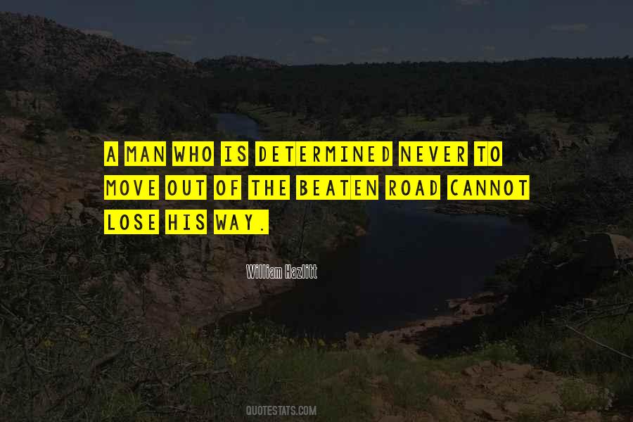 A Determined Man Quotes #836478