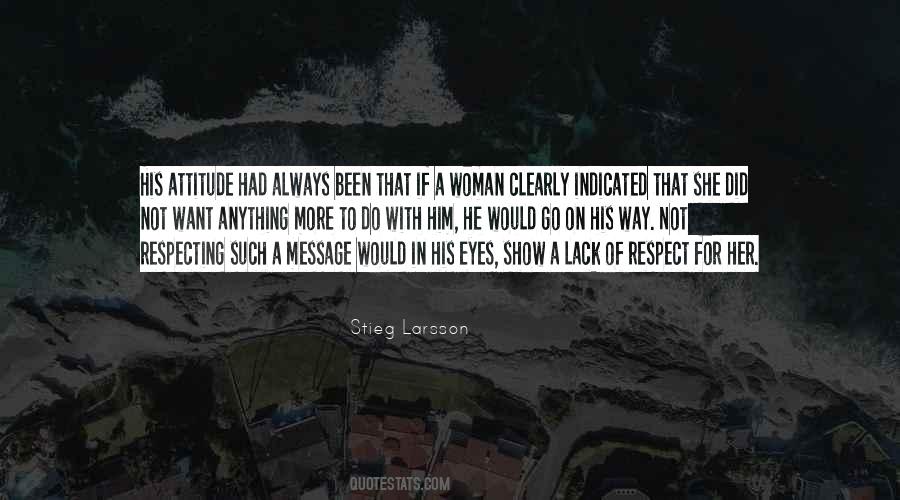 Respect Woman Quotes #169138