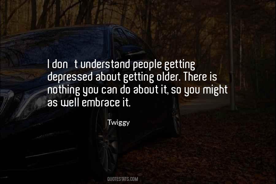 Understand People Quotes #1056316