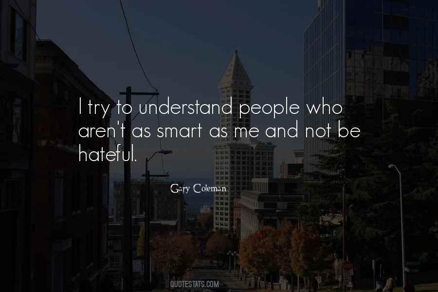Understand People Quotes #1136526