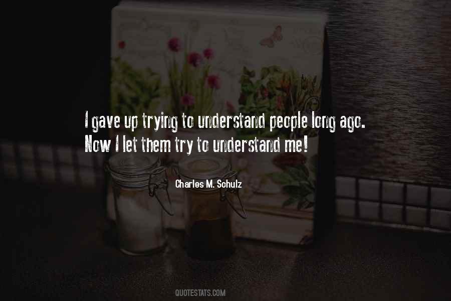 Understand People Quotes #137430