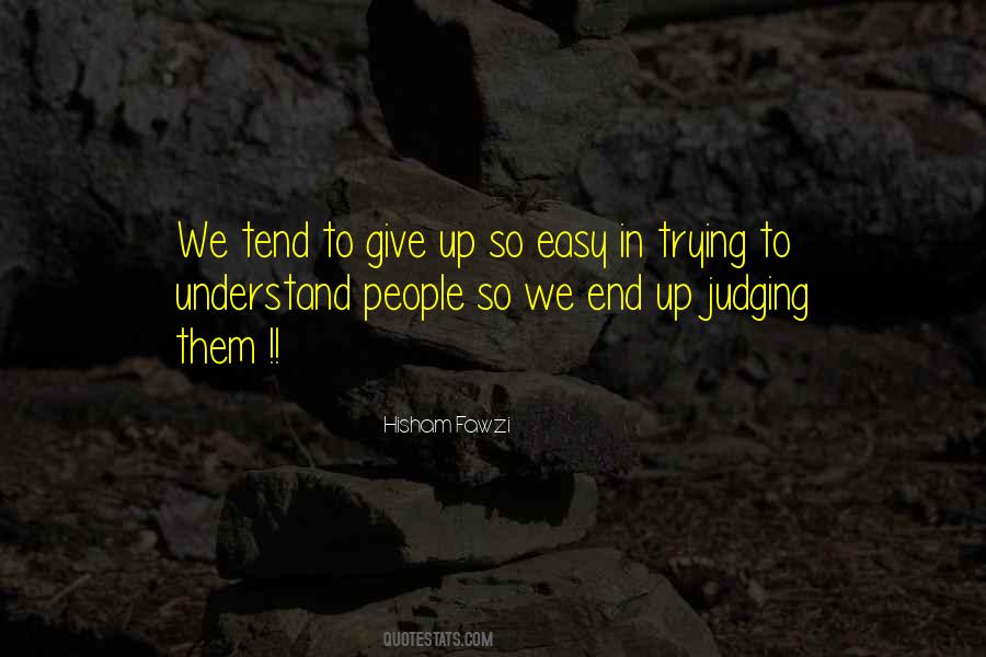 Understand People Quotes #343085