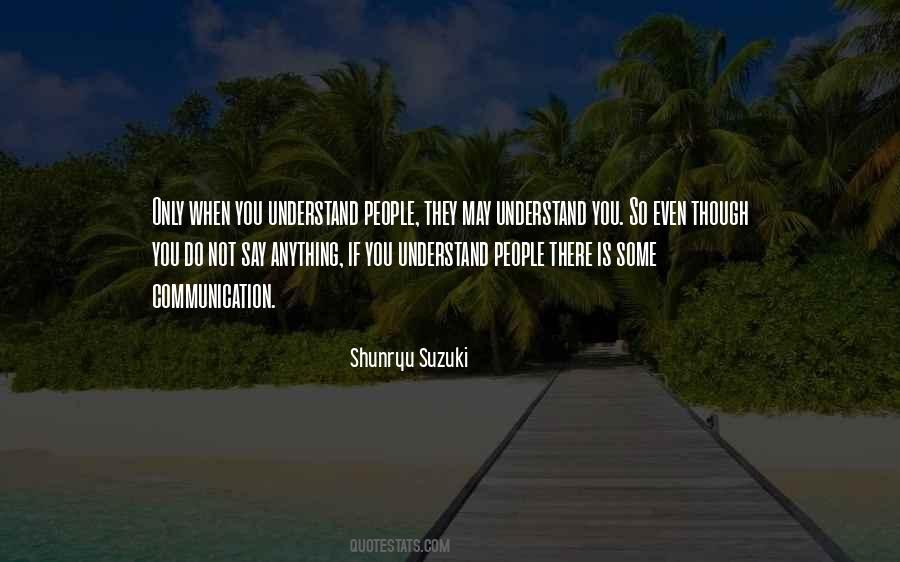 Understand People Quotes #814494