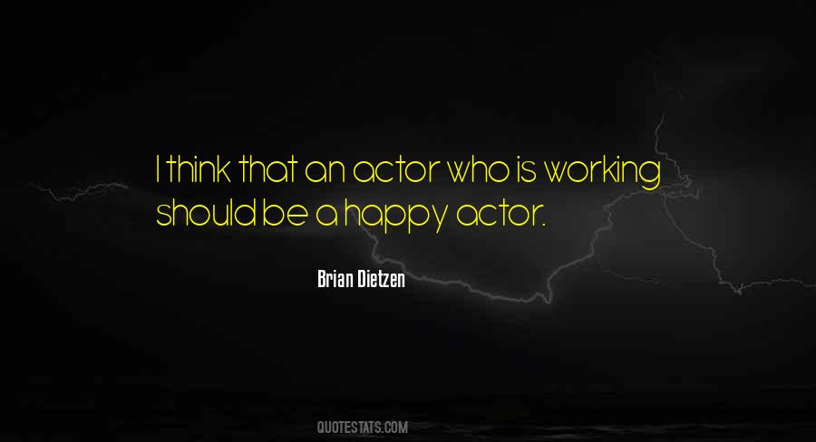 Dietzen Quotes #1154103