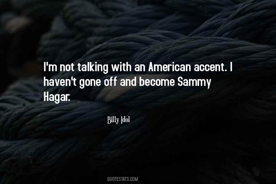 American Accent Quotes #1282228
