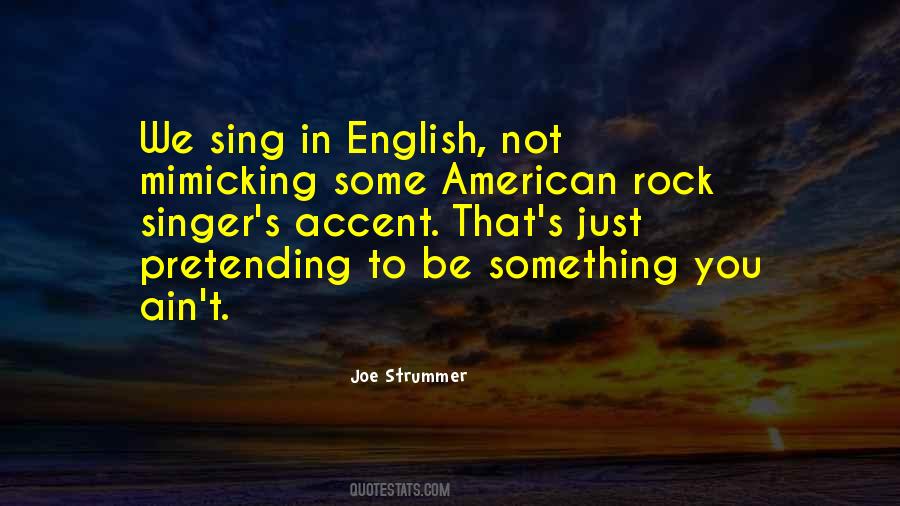 American Accent Quotes #199529