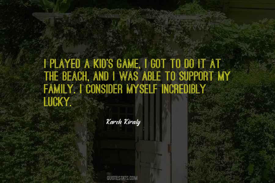 Kids Games Quotes #1063553