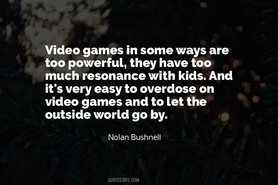 Kids Games Quotes #410026