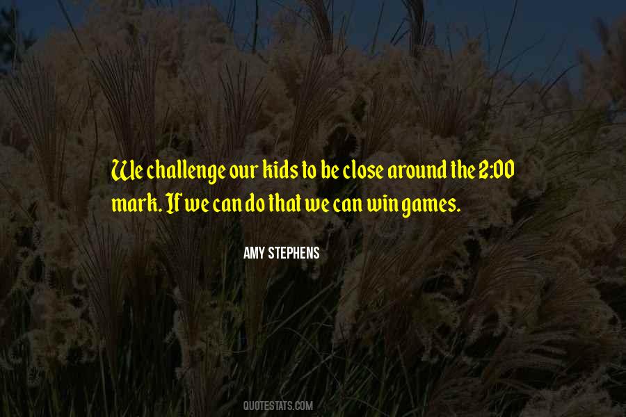 Kids Games Quotes #620601