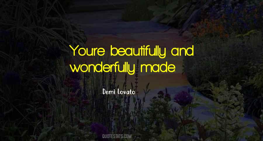 You Are Beautifully And Wonderfully Made Quotes #435676