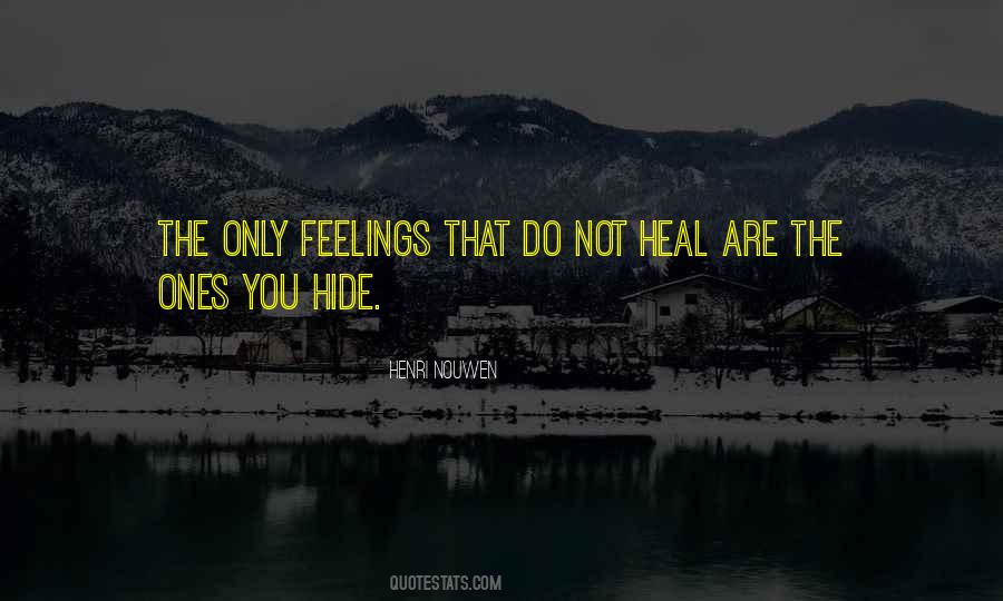 Hide Your Feelings Quotes #1680406