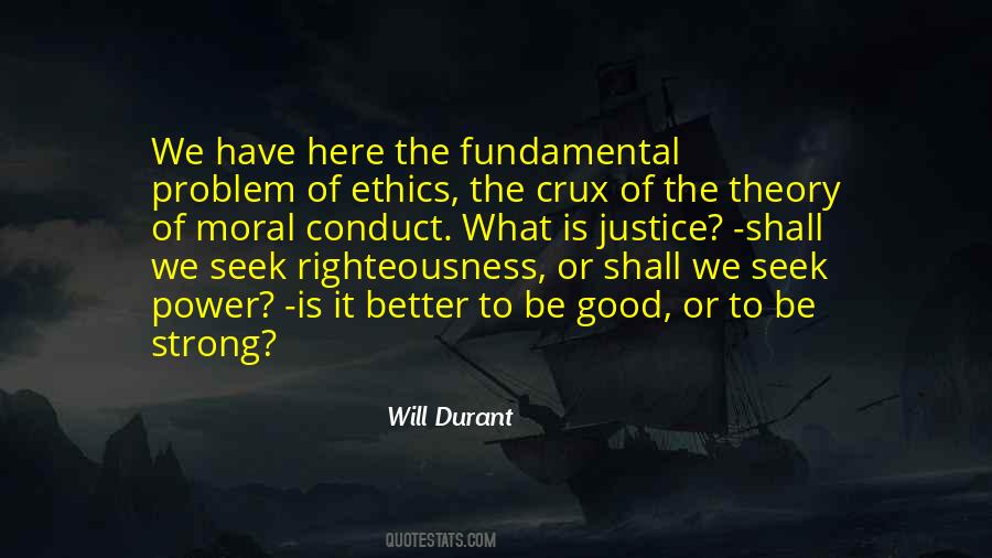 Ethics The Quotes #1804092