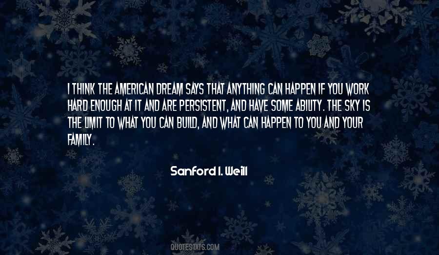 American Dream Hard Work Quotes #1228747